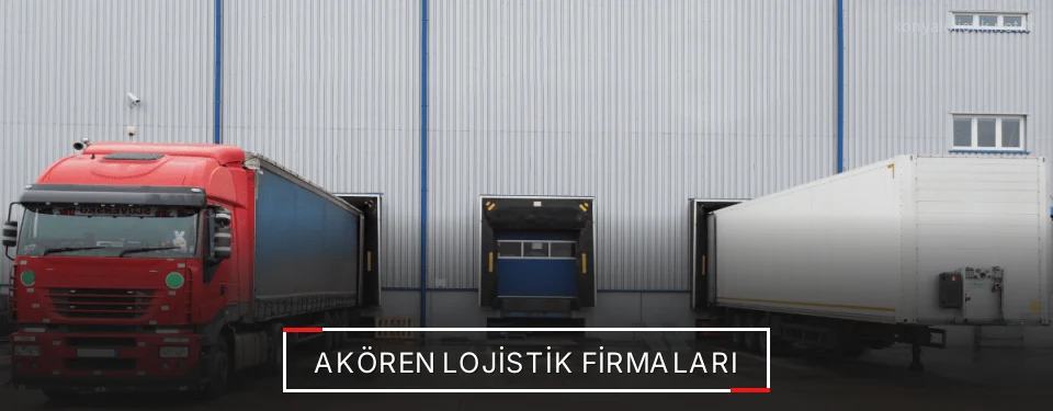 Akören Lojistik Taşımacılık
