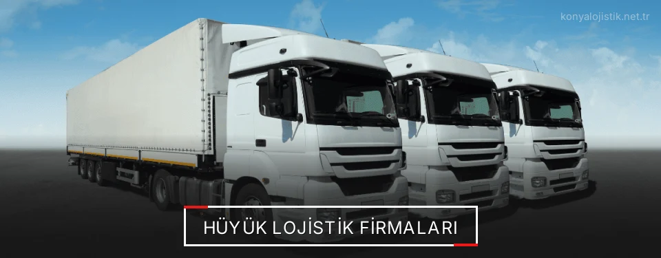 Hüyük Lojistik Taşımacılık