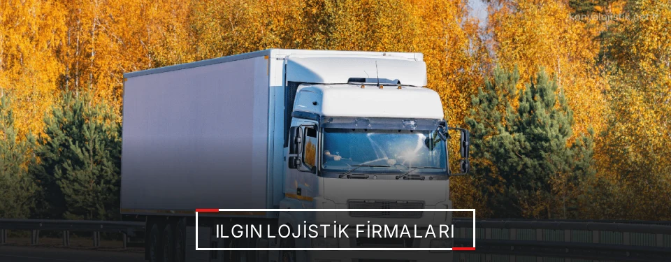 Ilgın Lojistik Taşımacılık