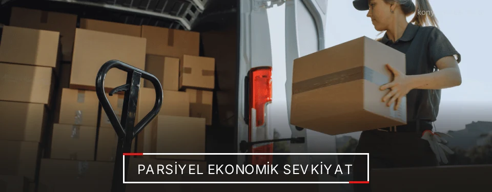Konya Parsiyel Yük Lojistik Firmaları