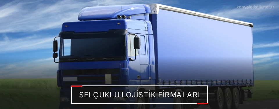 Selçuklu Lojistik Taşımacılık